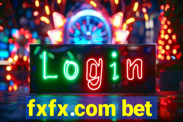 fxfx.com bet